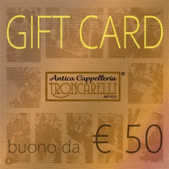 Antica Cappelleria Troncarelli - Gift Card Euro 50